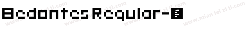 Bedontes Regular字体转换